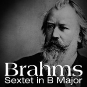 Johannes Brahms - Sextet in B Major